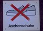 Aschenschuhe-Verbot